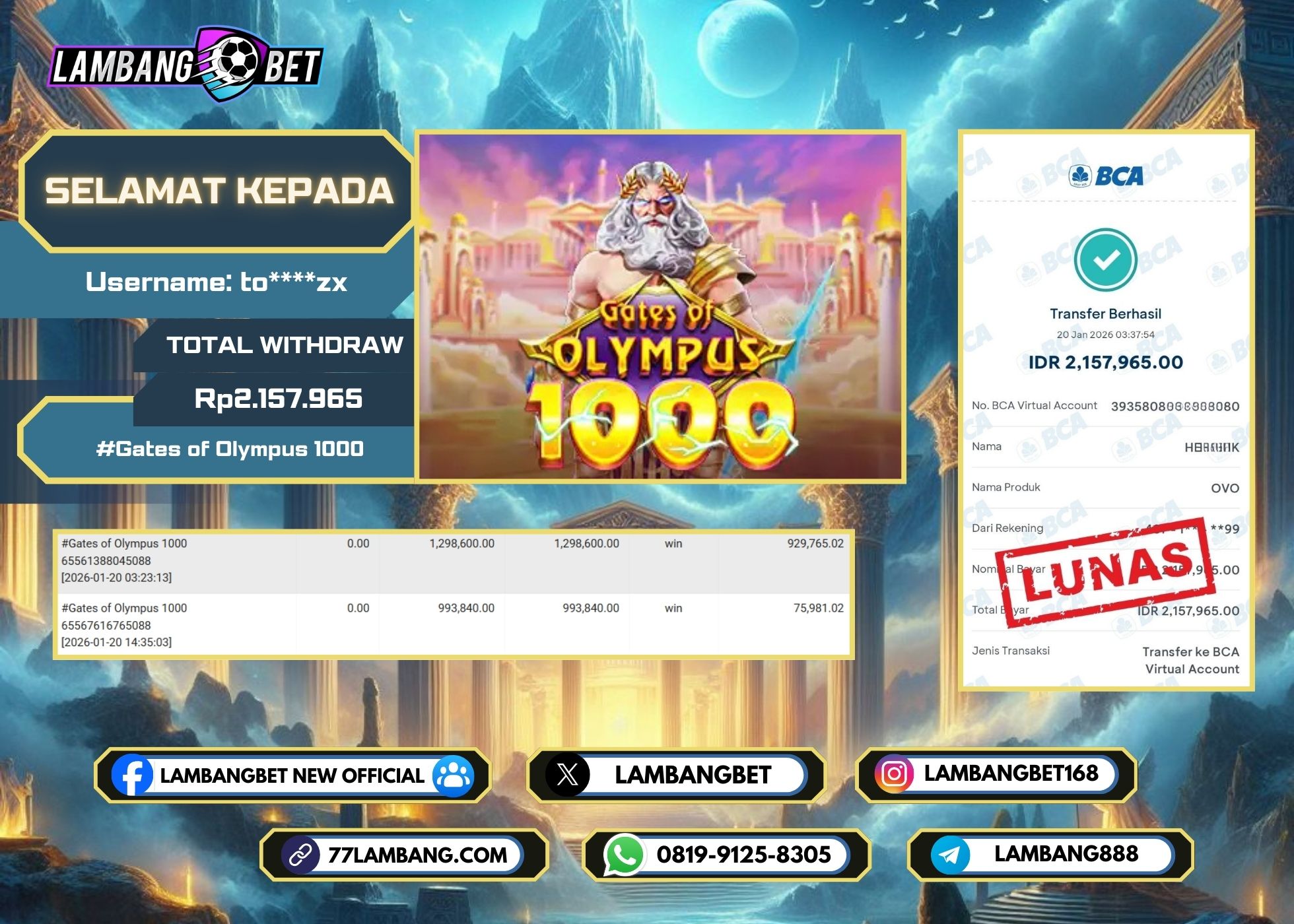 LAMBANGBET [20 JANUARI 2026] JACKPOT SLOT Gates of Olympus 1000 "Rp2.157.965" LUNAS